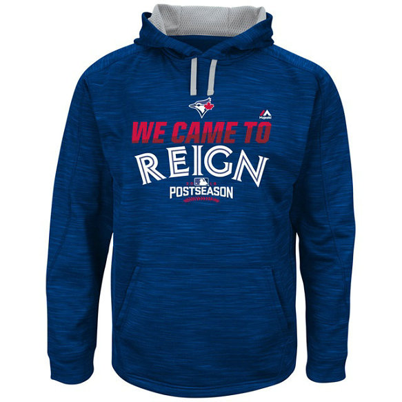 Blue Jays Royal 2016 Postseason Came To Reign Hoodie Blue Jays Royal 2016 Postseason Came To Reign Hoodie