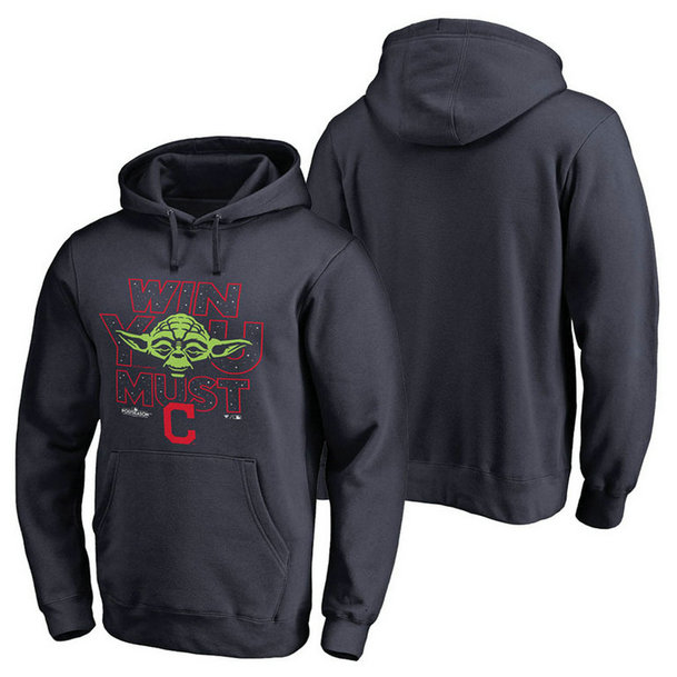 Cleveland Indians Navy 2017 Postseason Star Wars Win You Must Pullover Hoodie