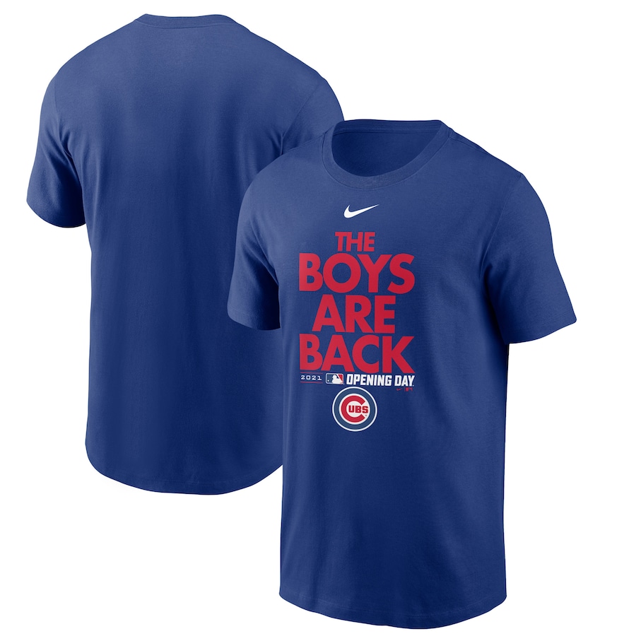 Men's Chicago Cubs Nike Royal 2021 Opening Day Phrase T-Shirt Men's Chicago Cubs Nike Royal 2021 Opening Day Phrase T-Shirt