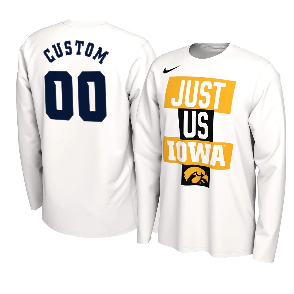 Custom Iowa Hawkeyes 2021 JUST US Bench Legend Long Sleeve T-Shirt White