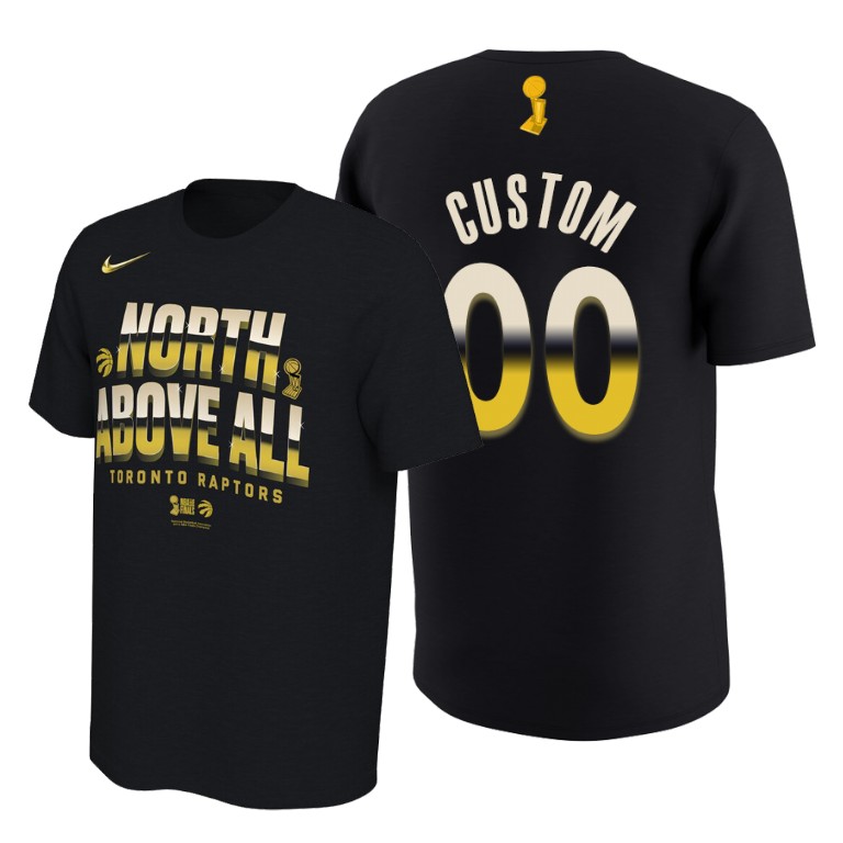 Toronto Raptors #00 Custom 2019 NBA Finals Champions Black Celebration Mantra T-Shirt Toronto Raptors #00 Custom 2019 NBA Finals Champions Black Celebration Mantra T-Shirt