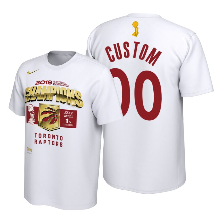 Toronto Raptors #00 Custom 2019 NBA Champions White Locker Room T-Shirt Toronto Raptors #00 Custom 2019 NBA Champions White Locker Room T-Shirt