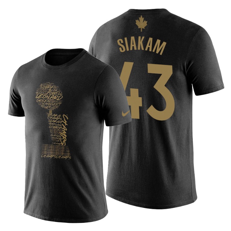 Toronto Raptors #43 Pascal Siakam 2019 Champions Parade Black 16 Strong T-Shirt