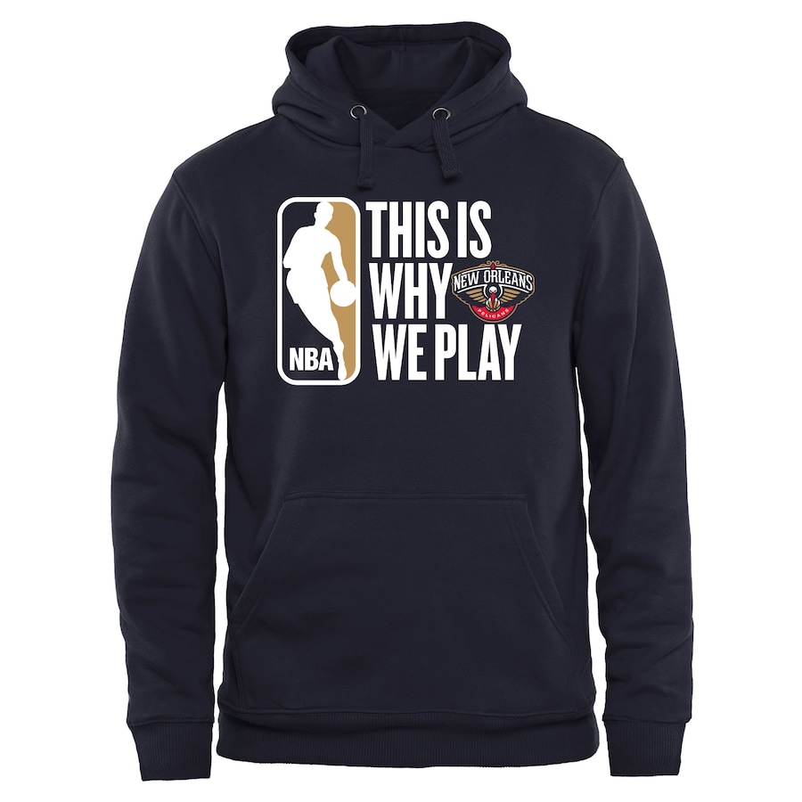 Men's New Orleans Pelicans Navy This Is Why We Play Pullover Hoodie Men's New Orleans Pelicans Navy This Is Why We Play Pullover Hoodie