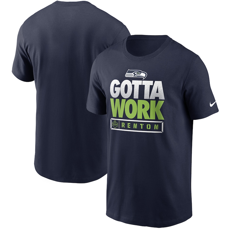 Seattle Seahawks Football College Navy 2021 NFL Training Camp Gotta Work T-Shirt - Man Seattle Seahawks Football College Navy 2021 NFL Training Camp Gotta Work T-Shirt - Man
